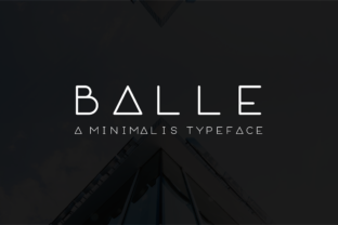 Balle: The Clean, Geometric Font for Modern Crafters