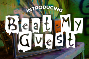 Beat My Guest: A Grunge Display Font for Edgy Digital Layouts