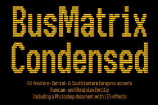 Bus Matrix: A Display Font with Urban Editorial Charm