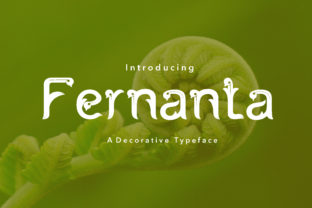 Choosing Fernanta: A Beautiful Decorative Font for Your Brand Story