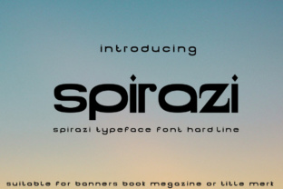 Finding the Right Voice with Spirazi, a Display Sans Serif