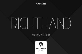 Right Hand Hairline: A Modern Monoline Font Made for Makers
